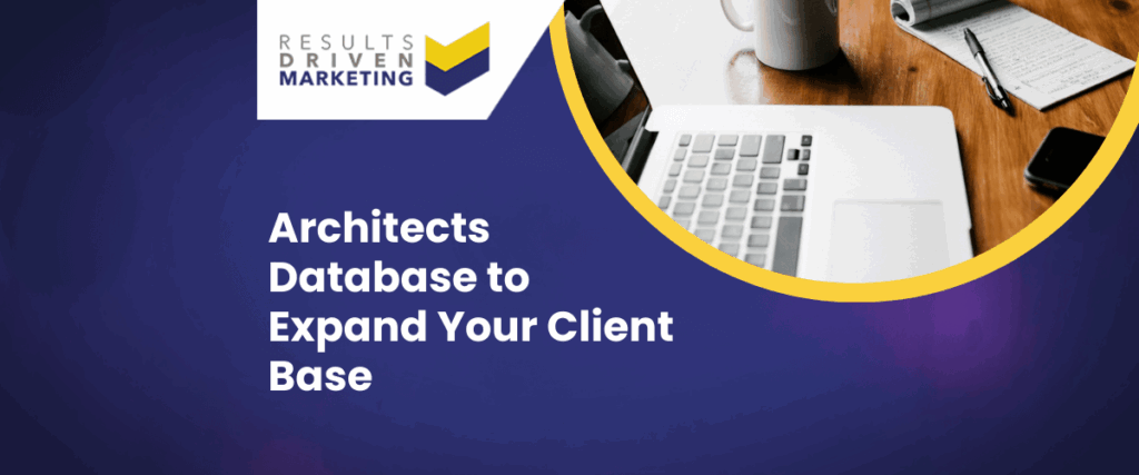 Architects Database to Expand Your Client Base