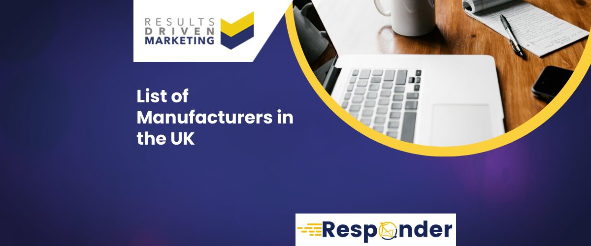 List of Manufacturers in the UK