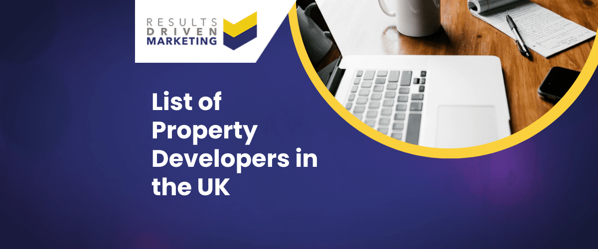 List of Property Developers in the UK