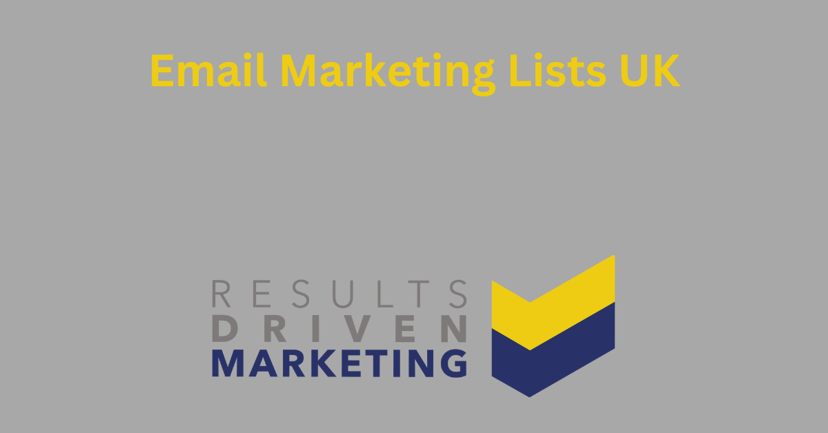Email Marketing Lists UK