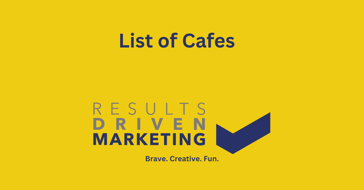 list of cafes
