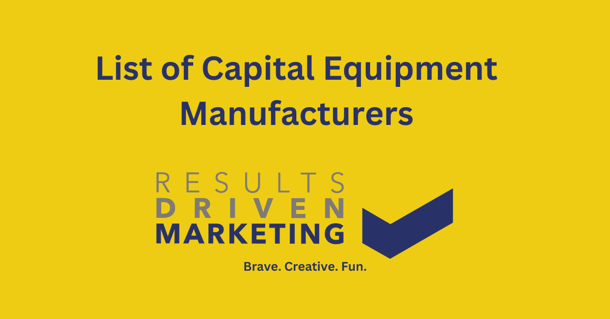 list of Capital Equipment Manufacturers