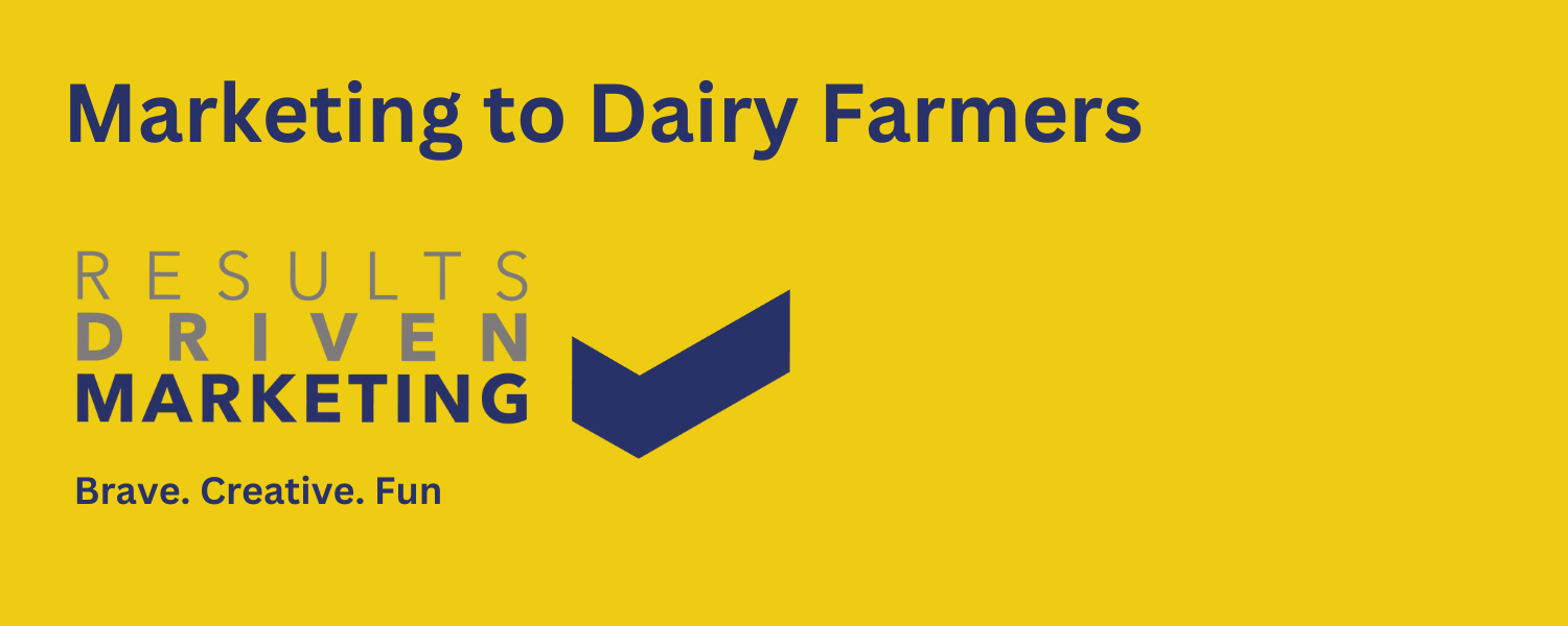Marketing to Dairy Farmers