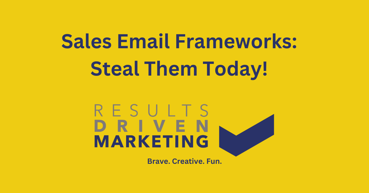 Sales Email Frameworks