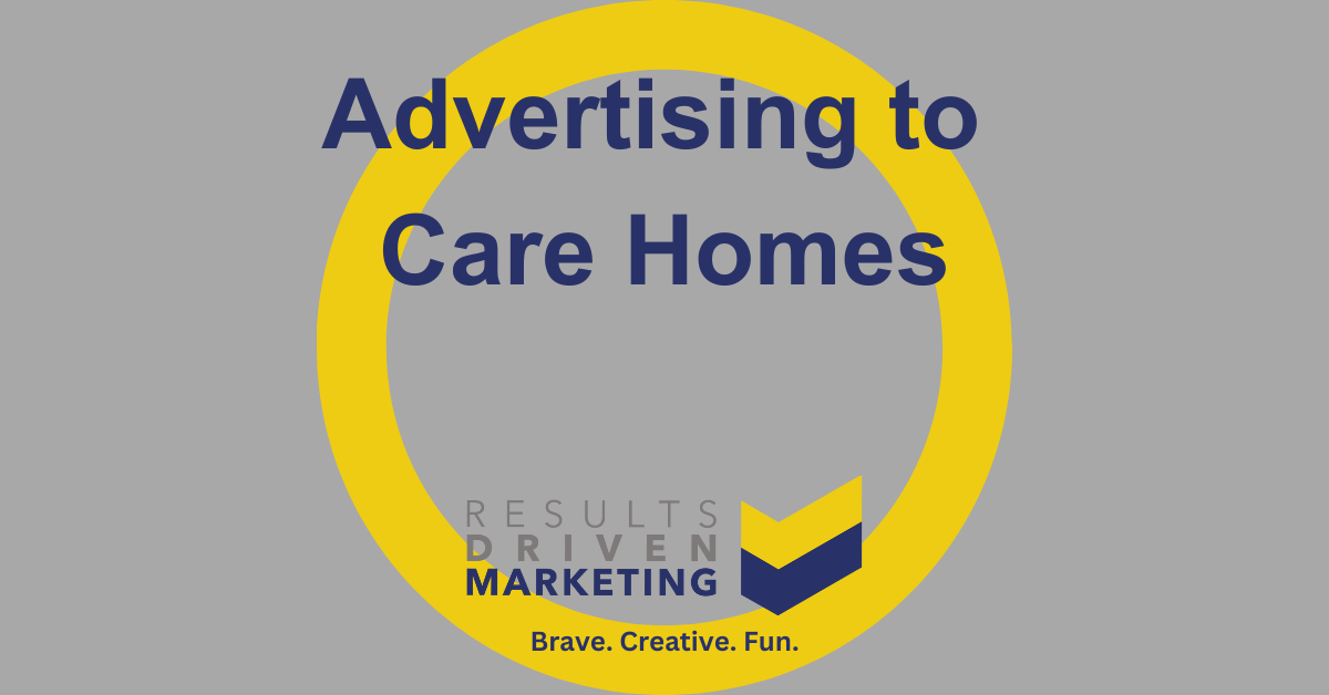 Advertising to Care Homes