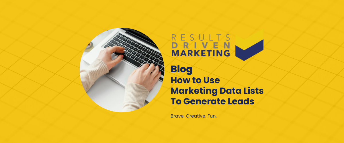 How to Use Marketing Data Lists To Generate Leads