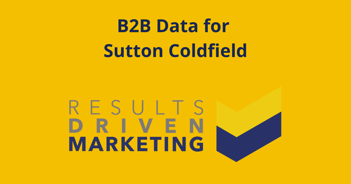 B2B Data for Sutton Coldfield
