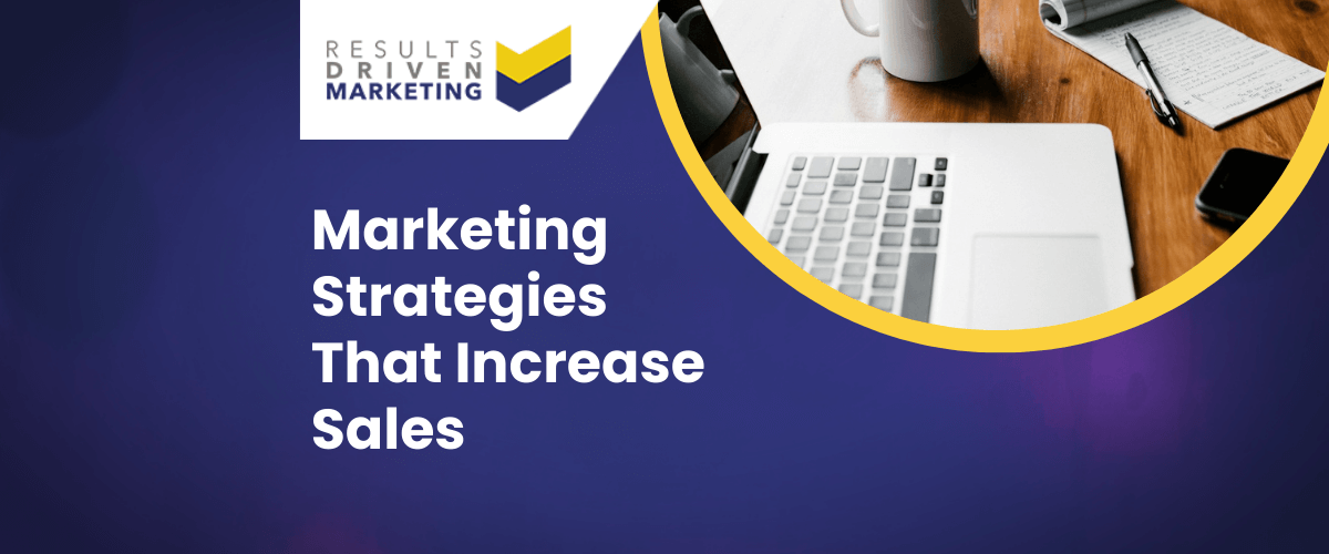 Marketing Strategies to Boost Sales