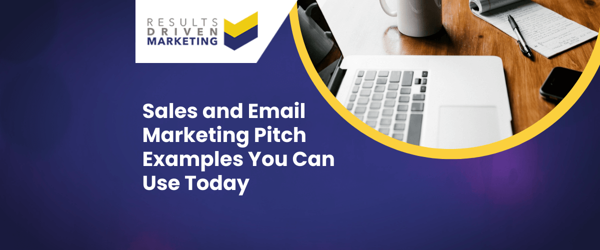 Sales and Email Marketing Pitch Examples You Can Use Today