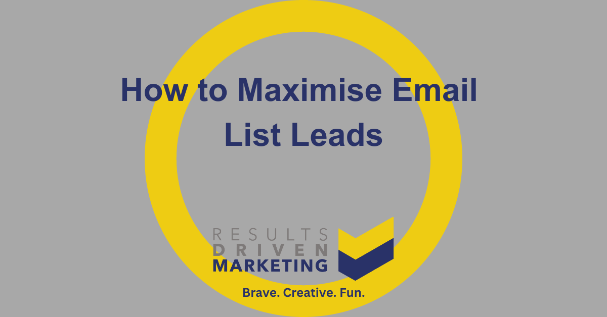 How to Maximise Email List Leads