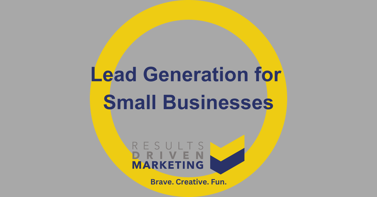 Lead Generation for Small Businesses