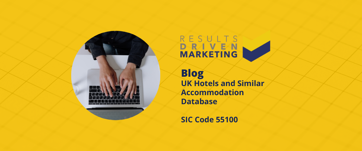 Hotels and Similar Accommodation Database | SIC Code 55100