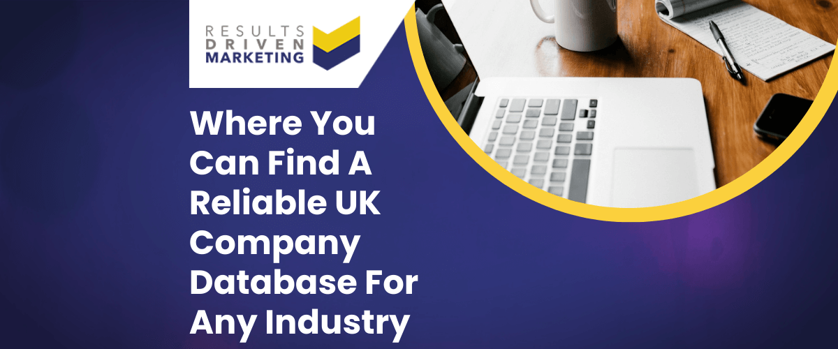 UK Company Database: A Guide to Smarter Lead Generation