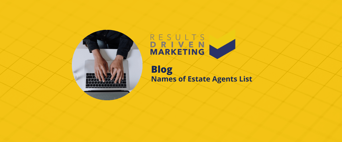 Names of Estate Agents List