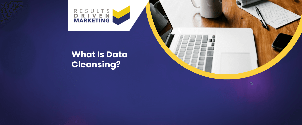 What is Data Cleansing