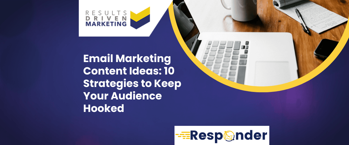 Email Marketing Content Ideas