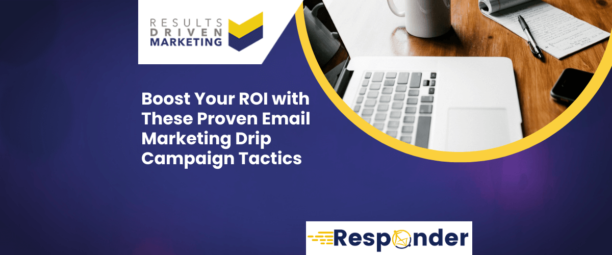 Email Marketing Drip Campaigns