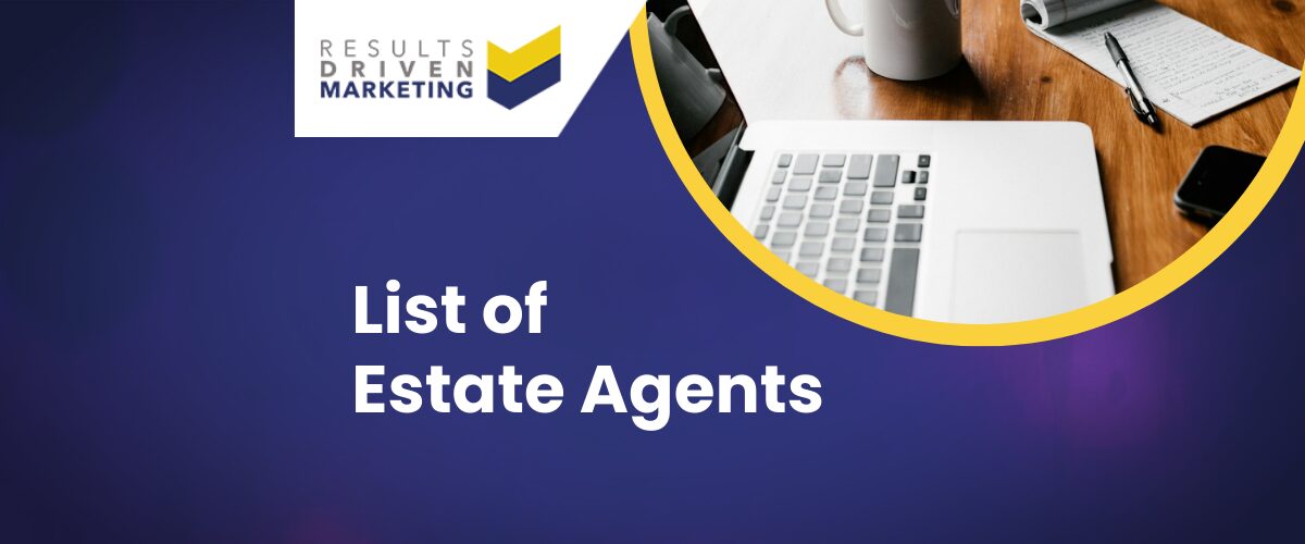 List of estate agents