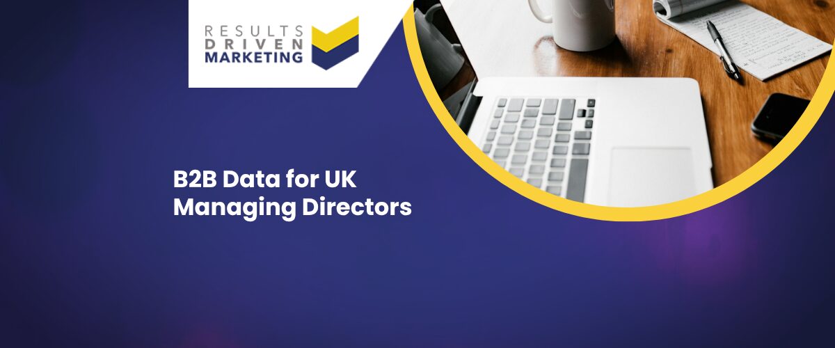 B2B Data for UK Managing Directors