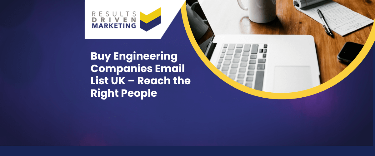 Buy Engineering Companies Email List UK