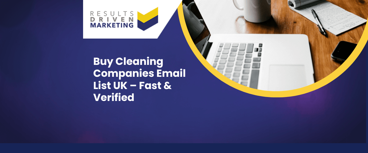 Buy Cleaning Companies Email List UK