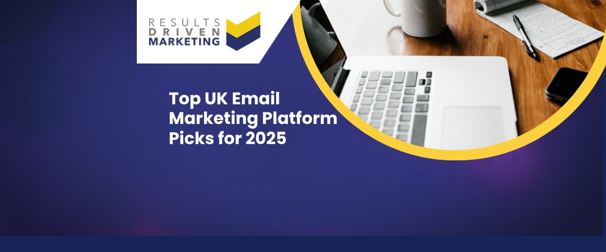 Top UK Email Marketing Platform Picks for 2025