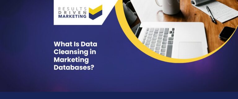 What Is Data Cleansing in Marketing Databases?